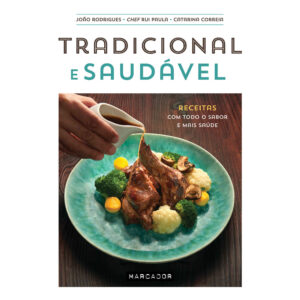 Livro: Tradicional e Saudável